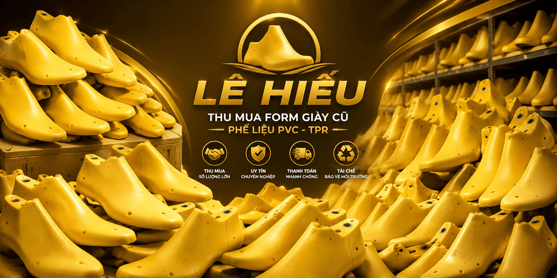 Banner thu mua form giày cũ, phế liệu PVC và TPR của Lê Hiếu